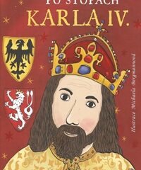 Śladami Karola IV. (Po stopách Karla IV.)