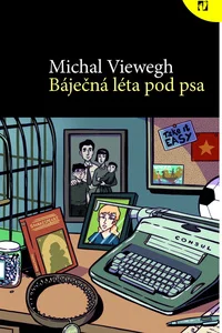 Báječná léta pod psa (M. Viewegh)